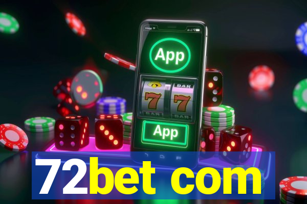 72bet com